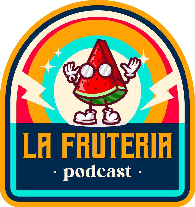 La Frutería Podcast