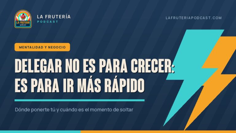 Portada del artículo: delegar no es para crecer, es para ir más rápido