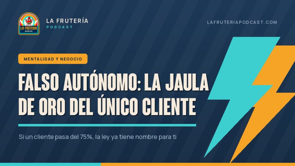 Portada del artículo: falso autónomo, la jaula de oro del único cliente