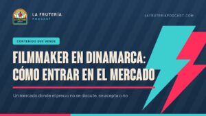 Portada del artículo: filmmaker en Dinamarca, cómo entrar en el mercado